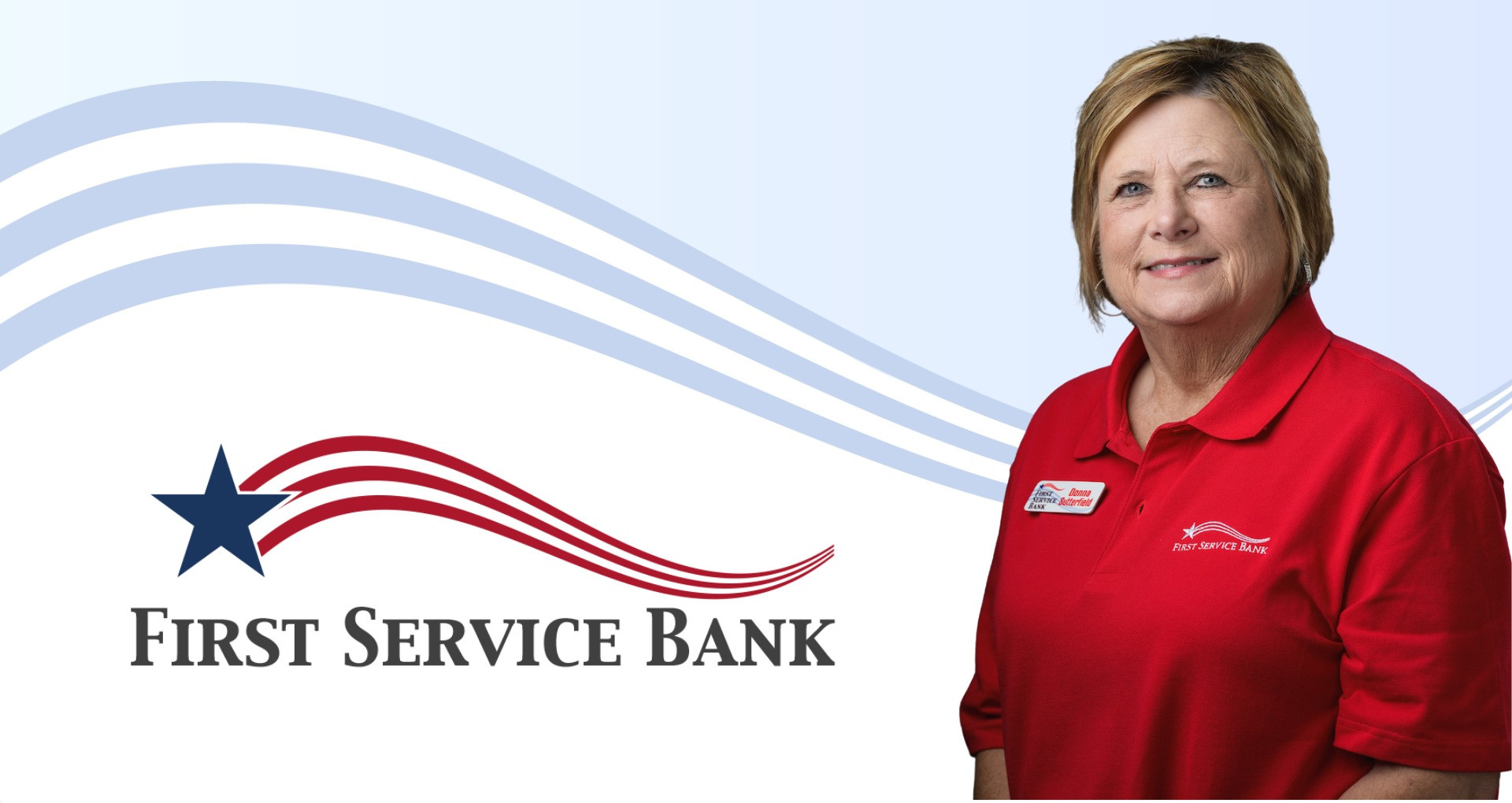 Donna Sutterfield Joins First Service Bank as a Loan Assistant and Small Business and Consumer Lender in Little Rock Market